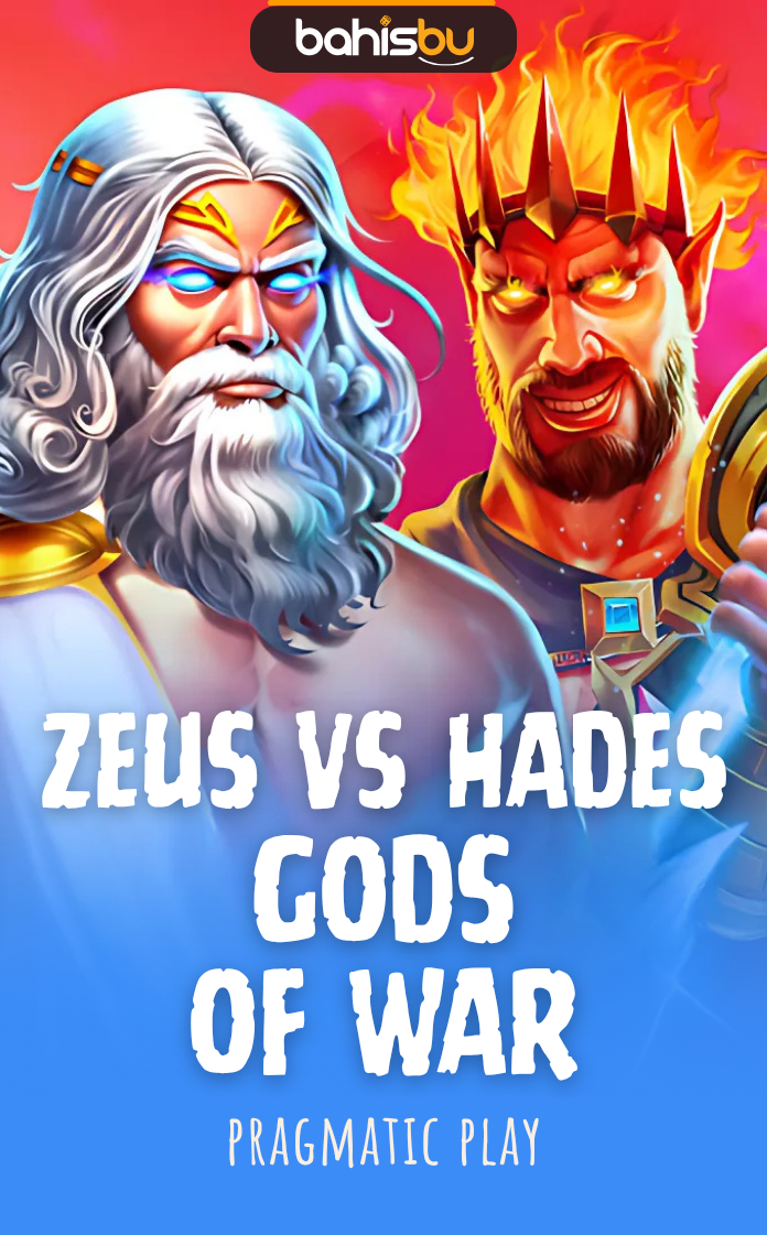 Bahisbu - ZEUS VS HADES GODS OF WAR